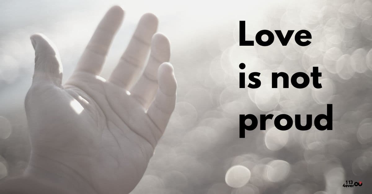 Love is not proud