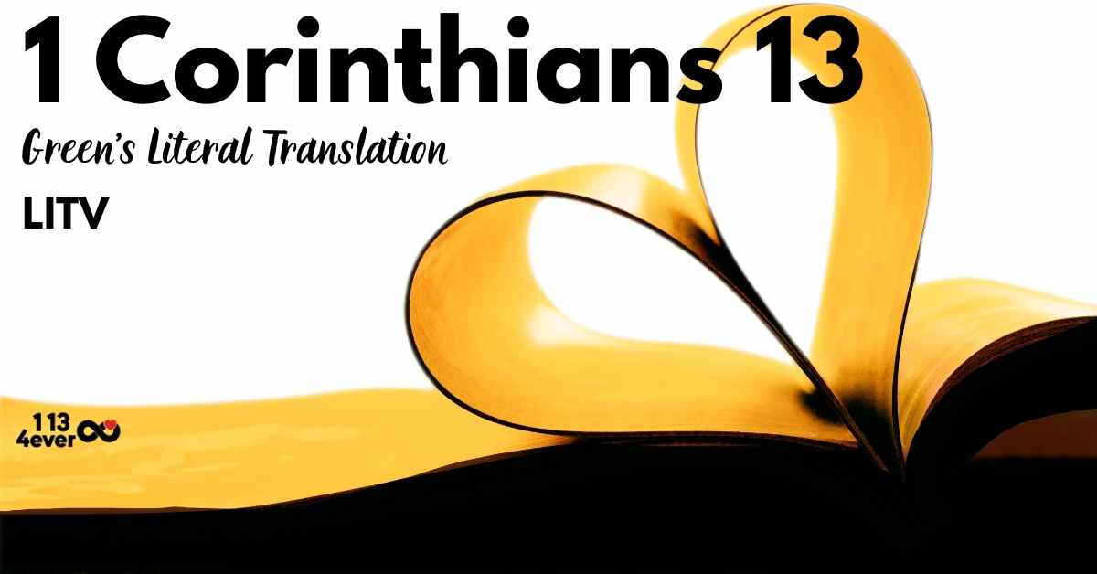 1 Corinthians 13 | Green’s Literal Translation | LITV