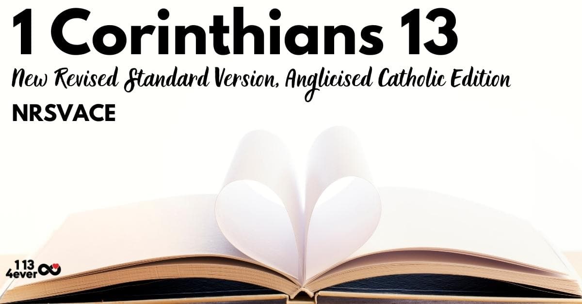 1 Corinthians 13 | New Revised Standard Version, Anglicised Catholic Edition | NRSVACE