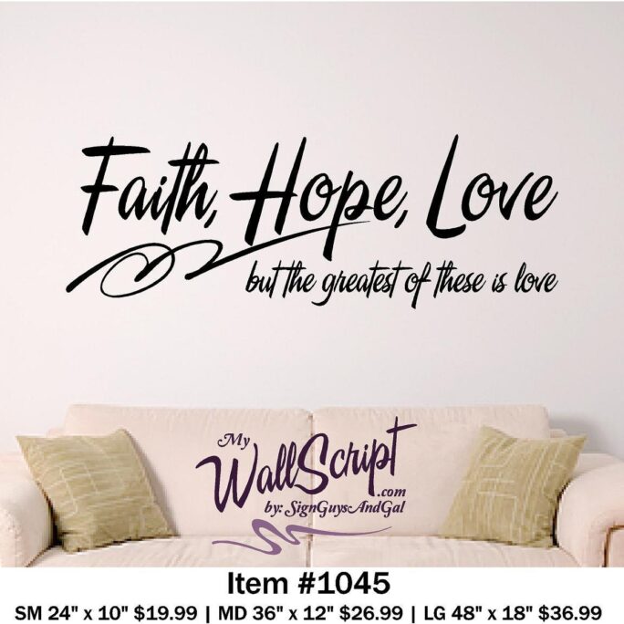 Bible Verse Wall Art, Faith Hope Love Decal, Inspirational Graphic
