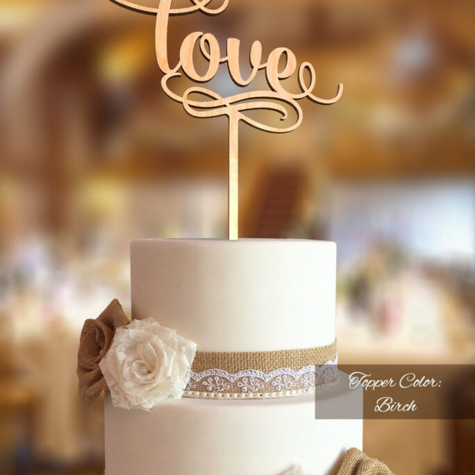 Love Cake Topper. Wedding Fnlv01. Wood Topper Rustic. Topper Wedding. Cake For