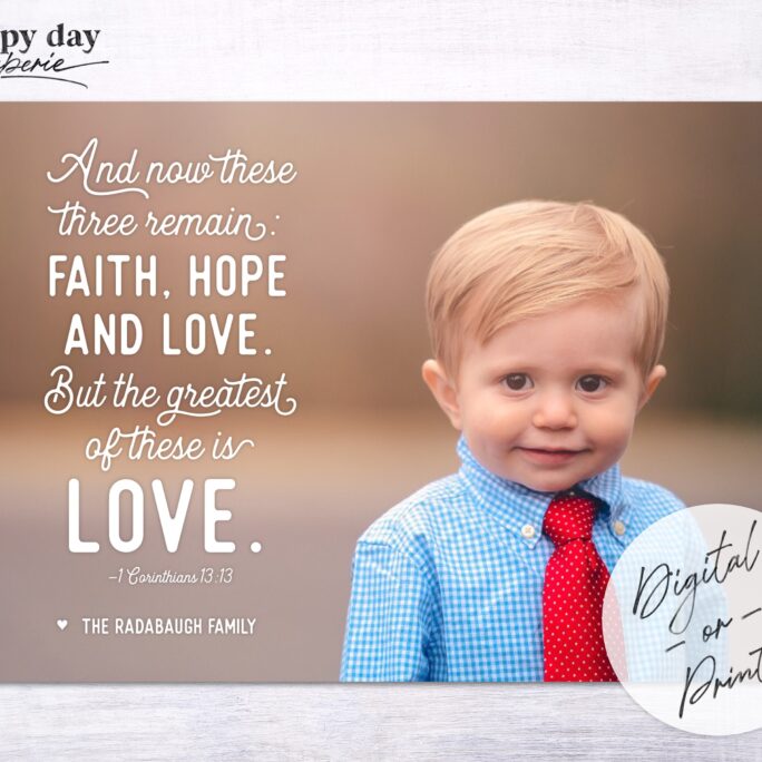 1 Corinthians 1313 - Custom Digital Or Printed Photo Valentine Greeting Card