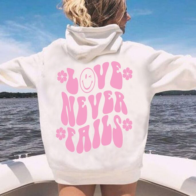 Love Never Fails Sweatshirt/Hoodie, Words On Back Trendy Hoodie, Smile Face Cool Quote Sweater, Oversized Aesthetic Hoodie Sweater