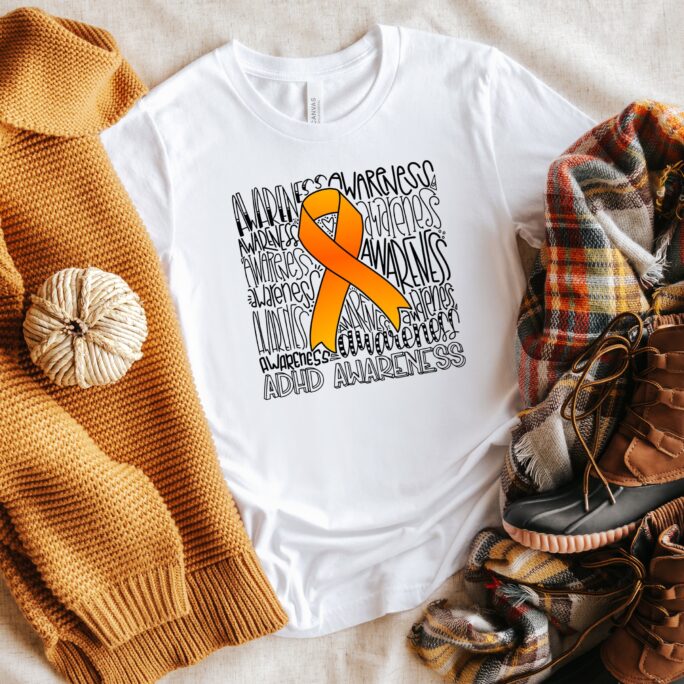 Adhd Awareness Typography, Faith Over Fear Shirt, in October We Wear Orange, Survivor Month Orange Ribbon Shirt