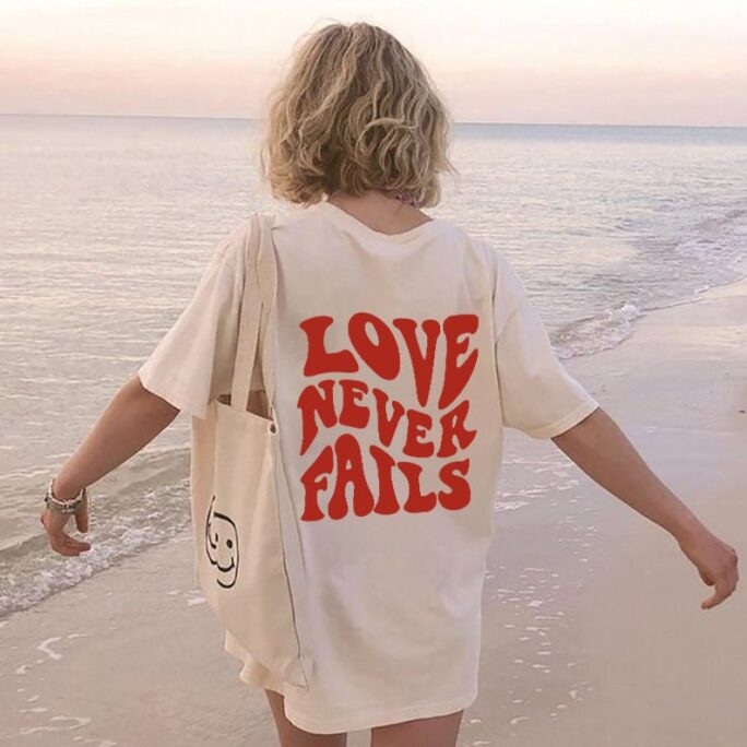 Love Never Fails Tee, Retro Oversized Summer T-Shirt, Vsco Shirt, Trendy Aesthetic Preppy Beach T-Shirt