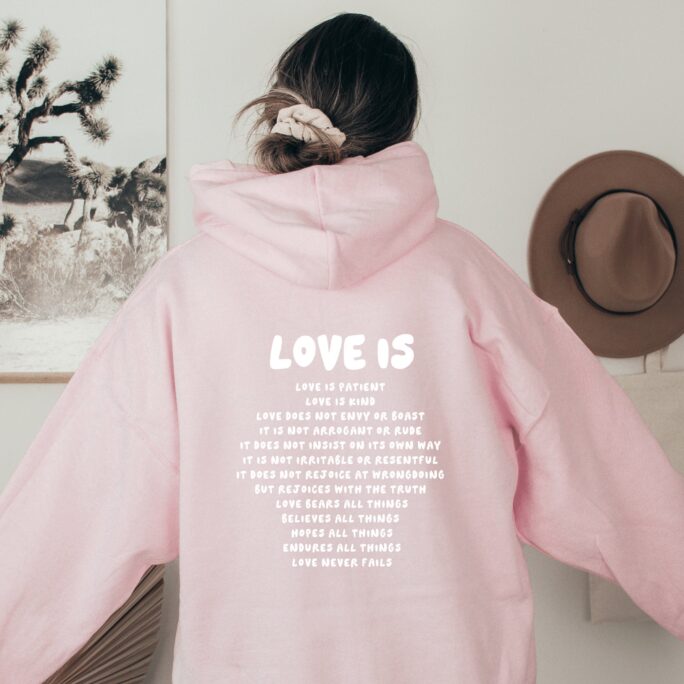 Christian Hoodie, Love Is, 1 Corinthians 13, Faith Based Apparel, Clothing, Valentines Day, Trendy Hoodie