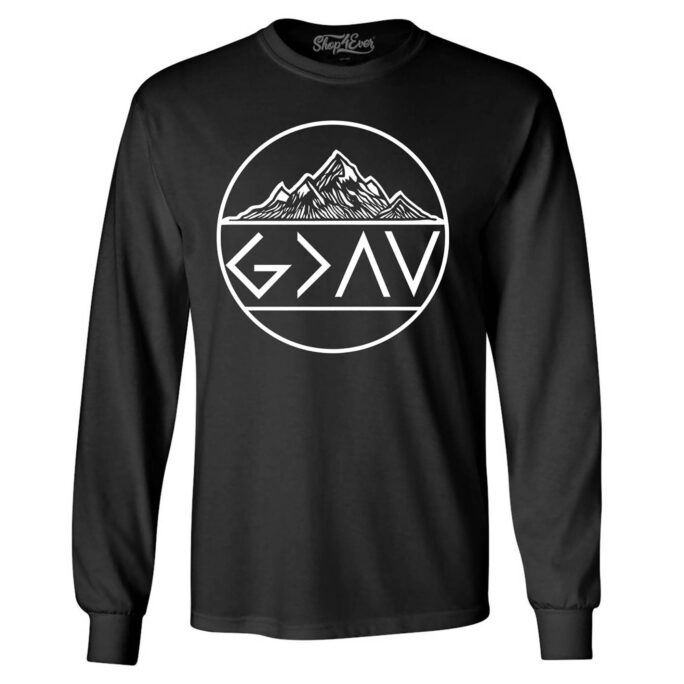 God Is Greater Than The Highs & Lows Christian Long Sleeve Shirt