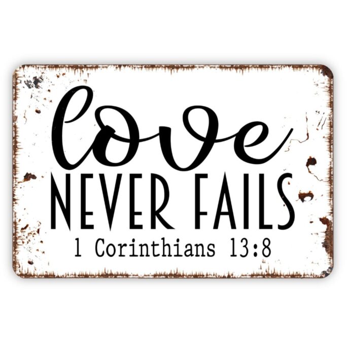 Love Never Fails Corinthians Sign, Bible Verse Christian Metal Farmhouse Wall Decor Modern Sign
