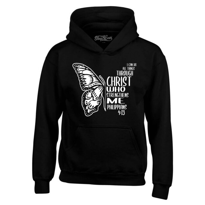 Philippians 413 Butterfly Verse I Can Do All Things Through Christ Hoodie Sweatshirts