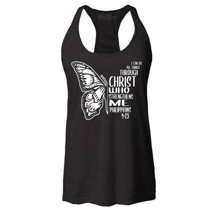 Philippians 413 Butterfly Verse I Can Do All Things Through Christ Women's Racerback Tank Top Slim Fit