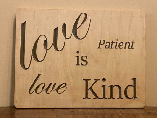 Love Is Patient, Kind Bible Verse Wall Art Wood Sign