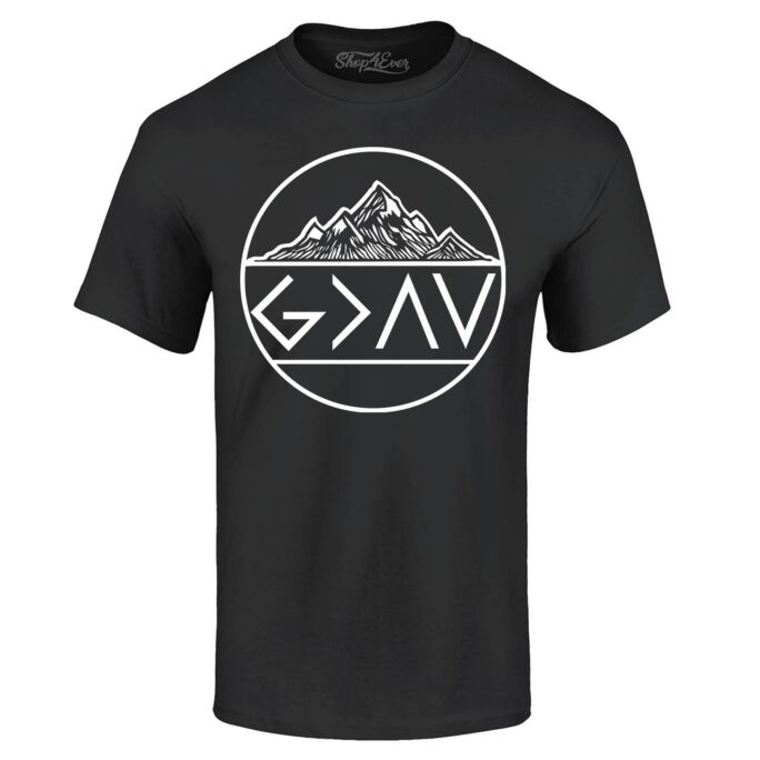God Is Greater Than The Highs & Lows Christian T-Shirt