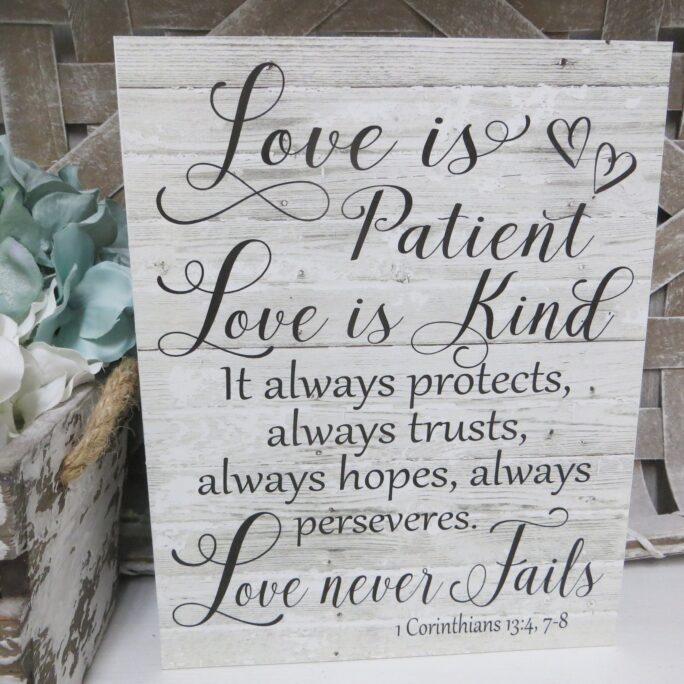Romantic Sign, "Love Is Patient Love Kind...", Wedding Gift, Gift For Spouse, Anniversary Religious Sign