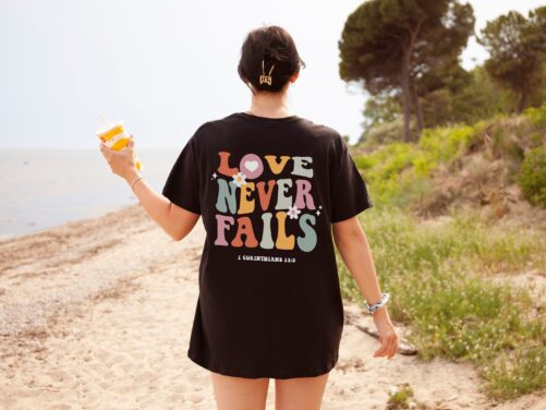 Love Never Fails Shirt Mental Health Christian Shirts Faith Based Gift Preppy Clothes Trendy Aesthetic