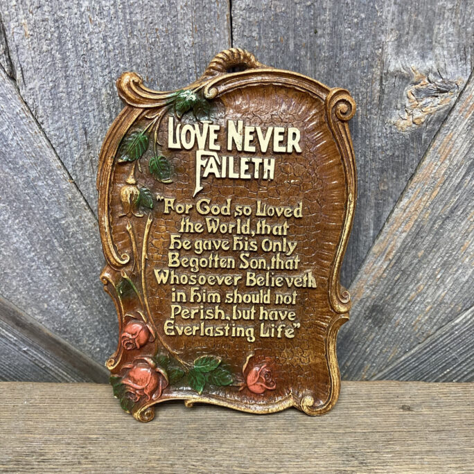 Vintage Christian Wall Hanging Love Never Faileth Plastic Faux Wood John 316 Religious Gift - Confirmation, Baptism, Wedding Easter
