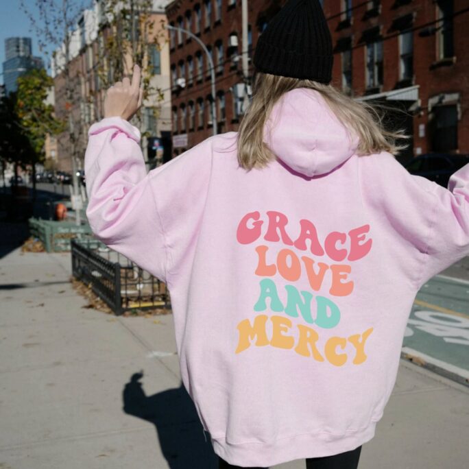 Glam Grace Love & Mercy Hoodie Christian Apparel Sweatshirt Jesus Is King Crewneck Make Heaven Crowded Scripture Shirt