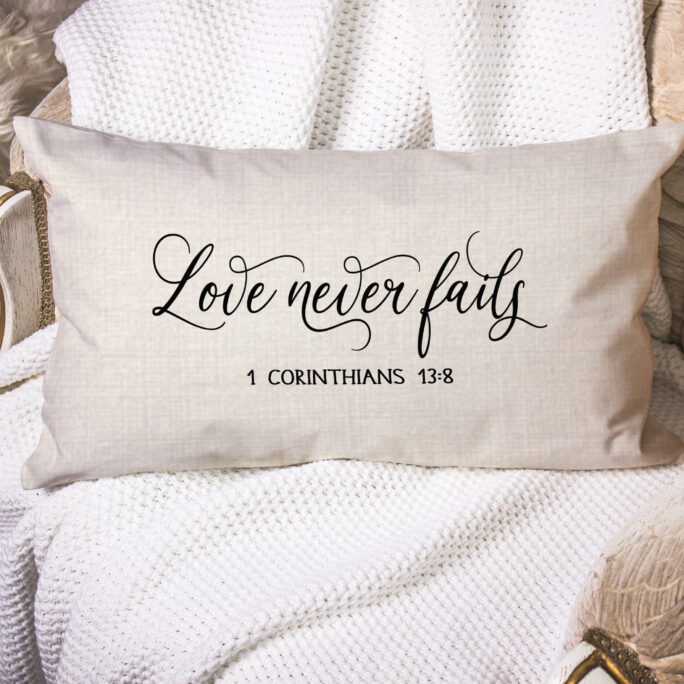 Love Never Fails Pillow, Valentines Wedding Gift, Bridal Shower Home Decor, Farmhouse Decor