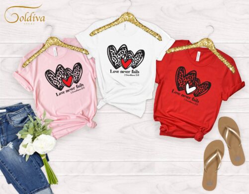Love Never Fails Shirt, Leopard Hearts Tshirt, Religious T-Shirt, Cute Valentines Day Shirts, Gift For Her, Wife, Unisex