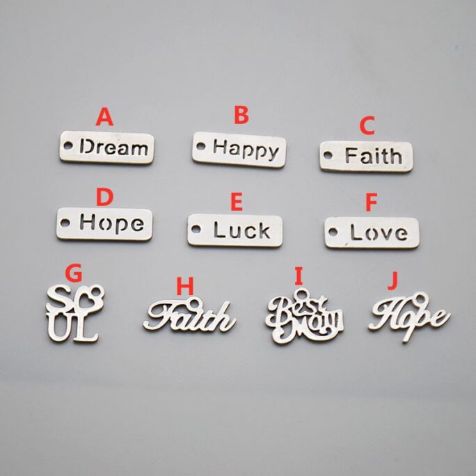 10Pcs Stainless Steel Letters, Faith, Hope, Love, Dream, Happy, Luck Charm Pendant Dy001