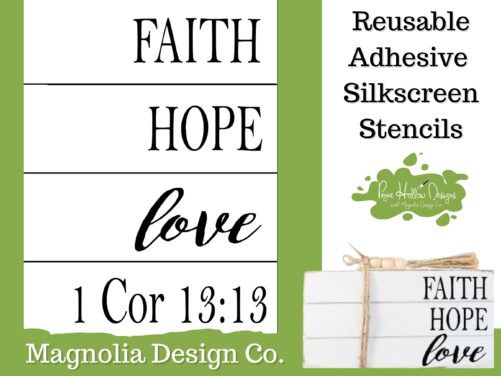 Book Words Faith Love Hope Stencil Magnolia Design Co 5 X 7 Reusable Silkscreen Diy