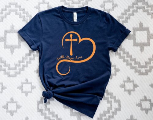 Heart Cross Shirt, Faith Hope Love Religious Mother's Day Jesus Gift T-Shirt, Christian For Women Man