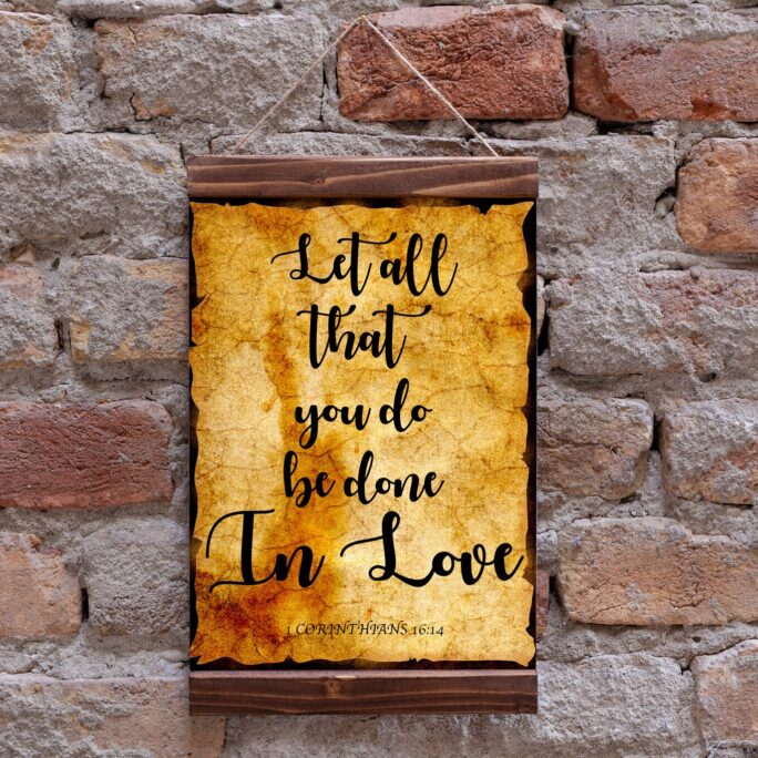 Let All That You Do Be Done in Love, 1 Corinthians 16 14 Scripture Art, Wedding Bible Verses Gift Wood Framed Canvas Print
