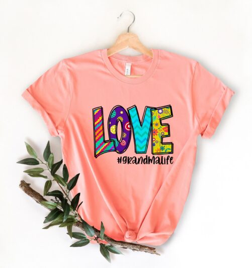 Love Grandma Life Unisex T-Shirt, Tee, Lover, Shirt For Grandma, Gift, Tee