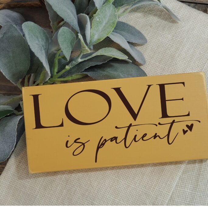 Love Is Patient/3.5" X 7" Distressed Wood Accent Sign Valentine Christian Wedding Rustic Nightstand Bedroom Farmhouse