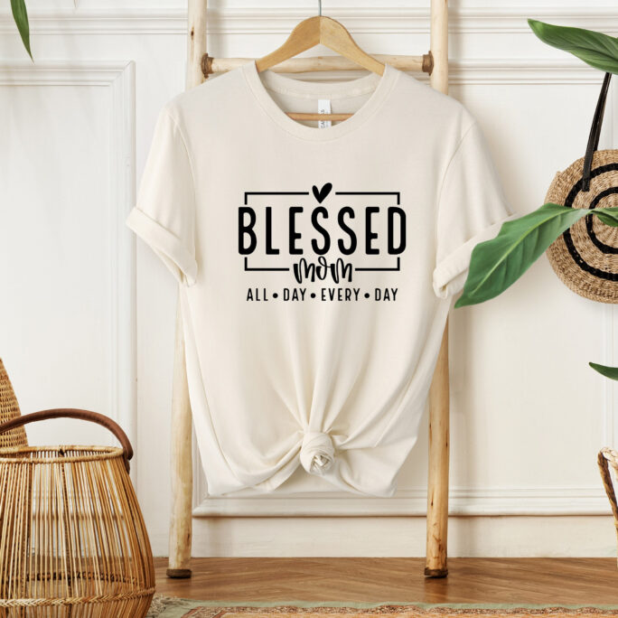 Blessed Mom Shirts, Happy Mother's Day, Best Mom, Gift For To Be, Her, Day Shirt, Cute Mom Shirt, Te