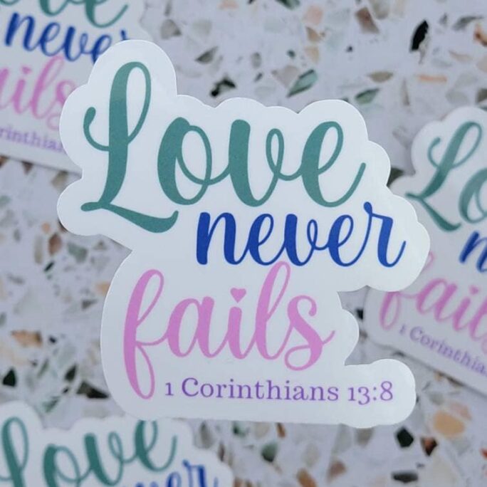 Love Never Fails, Sticker