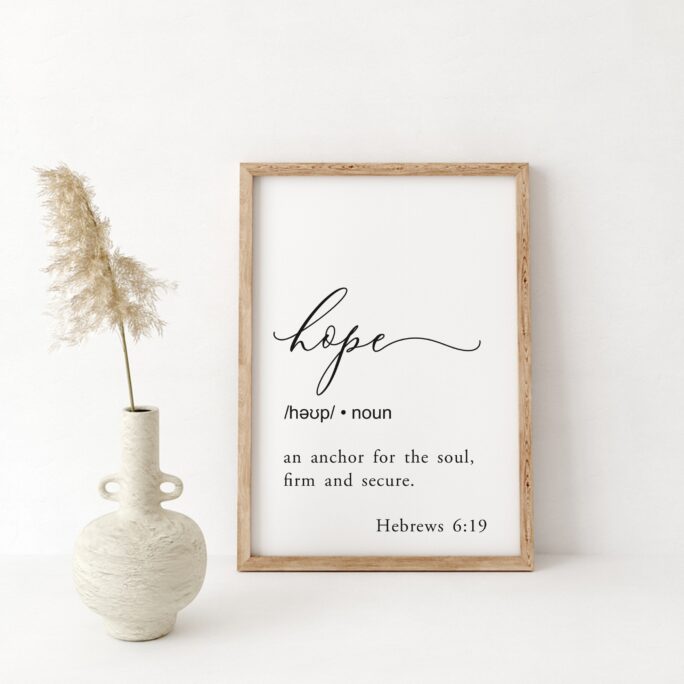 Hope Definition Sign, An Anchor For The Soul Firm & Secure . Hebrews 6 19 Farmhouse Sign, Dictionary Sign