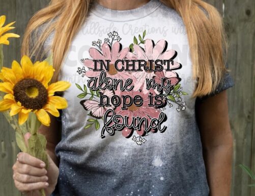 Bleached TeeIn Christ Alone, My Hope Is Found