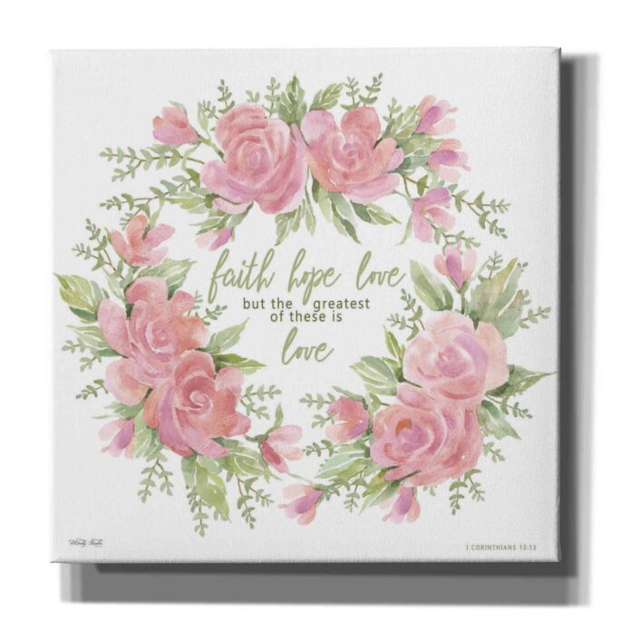 Faith Hope Love By Cindy Jacobs, Canvas Wall Art