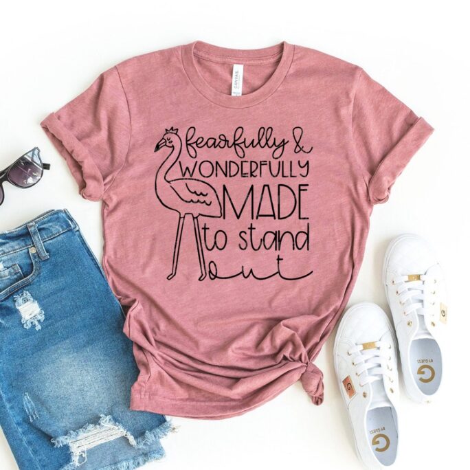 Fearfully & Wonderfully Made To Stand Shirt, Inspirational T-Shirt, Motivational Christian Tee, Bible Verse Tshirt, Positive Shirt