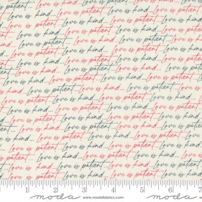 Flirt - Love Is Patient Text Cream Multi Sweetwater Valentines Cotton Quilting Fabric Moda