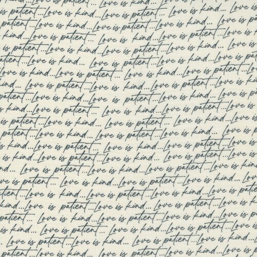 Flirt Text Script Love Is Patient Fabric // Moda 55571 11 By The Half Yard Cream