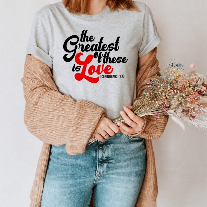 Love Christian Shirt, Bible Verse 1 Corinthians Outfit, Gift, Shirts