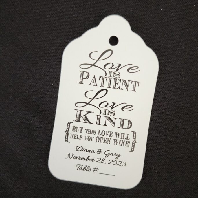 Love Is Patient Kind Open A Bottle Of Wine Bottle Opener Favor Tag | My Large Tag 1 3/4" X 3 1/4" Personalize With Names & Date