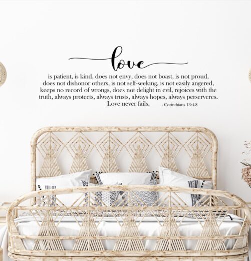 Love Is Patient, Love Kind, Corinthians 13 4-8 // Bible Verse Wall Art Vinyl Decal, Scripture Decor, Above Bed Decal