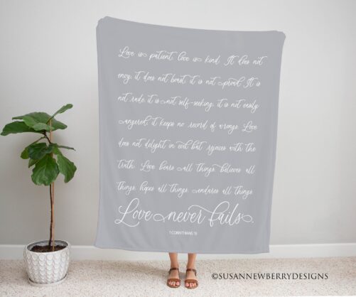 Love Never Fails 1 Corinthians 13 Blanket in Minky, Sherpa Or Woven Cotton W Fringe