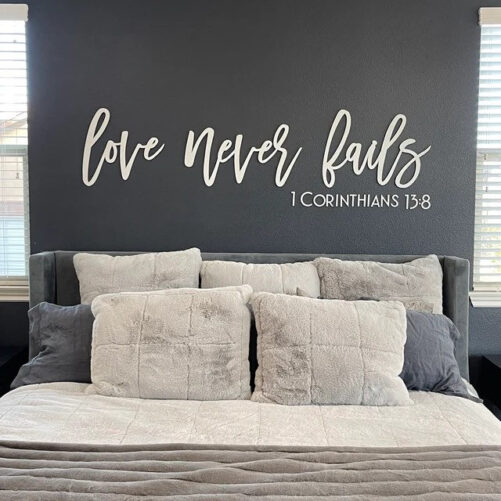 Love Never Fails, Wedding Sign, Master Bedroom Decor, Laser Cut Love Background Over The Bed 1 Corinthians