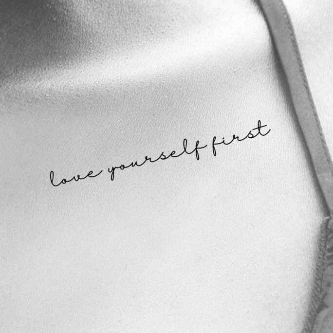 Love Yourself First Temporary Tattoo