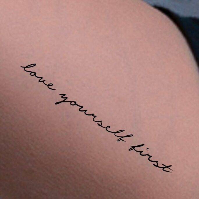 Love Yourself First Temporary Tattoo