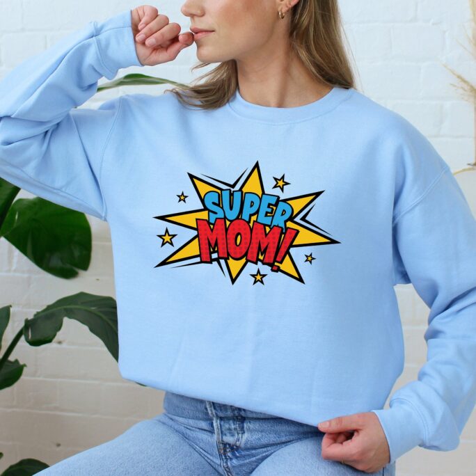 Super Mom Shirt, Best Funny Mother Christmas Gift For Mom, Her